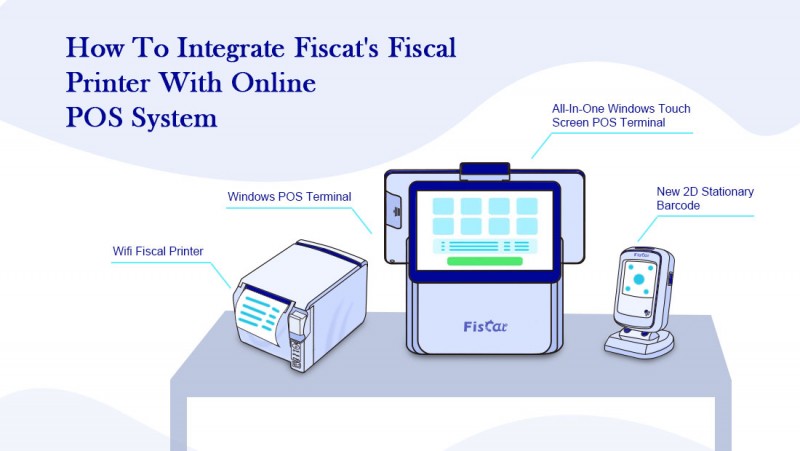 कैसे-एकीकृत करने के लिए-Fiscat-Fiscal-Printer-With-Online-POS-System.png